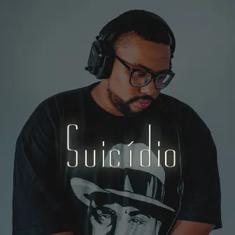 Suicídio by WE NOS BEATZ