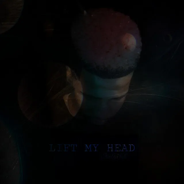 Lift My Head - Cover