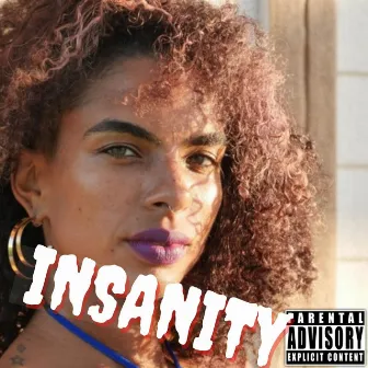 Insanity by Luna Muni