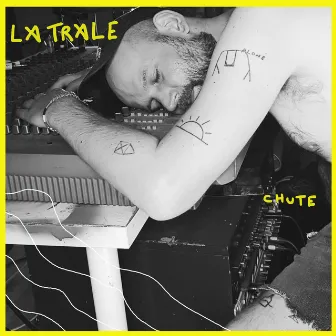 Chute by La Trale