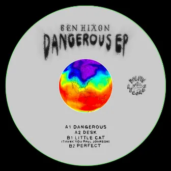 Dangerous by Ben Hixon