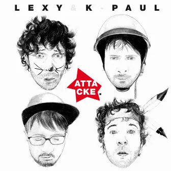 Attacke (Deluxe Version) by Lexy & K-Paul