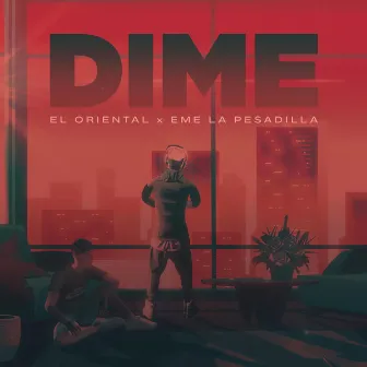 Dime by El Oriental10