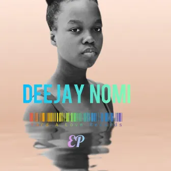 Deejay Nomi Ep by Deejay Nomi