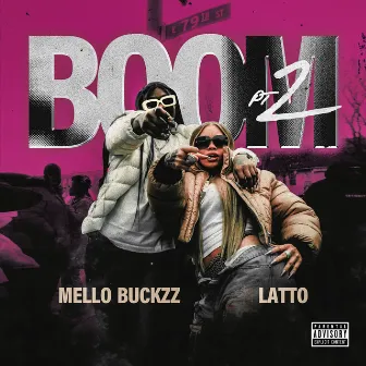 Boom Pt. 2 (feat. Latto) by Mello Buckzz