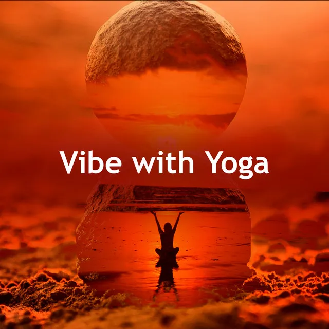 Vibe with Yoga