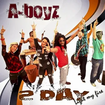 2Day (Light My Fire) by A-BOYZ