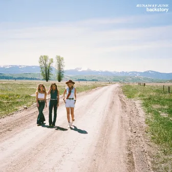 backstory by Runaway June