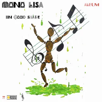 In good shape by Mono Lisa