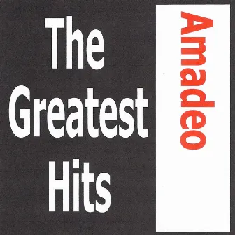 The Greatest Hits by Amadeo