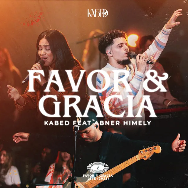 Favor & Gracia - Live