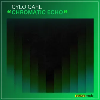 Chromatic Echo by Cylo Carl