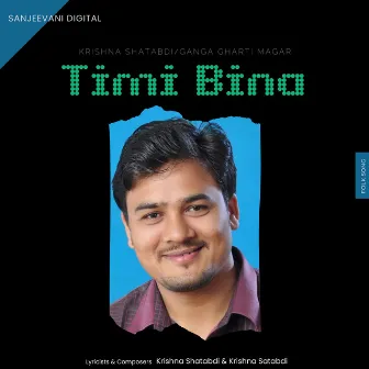 Timi Bina by Krishna Satabdi