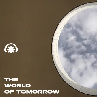 The World of Tomorrow by Lifelong Corporation