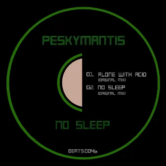 No Sleep by Peskymantis