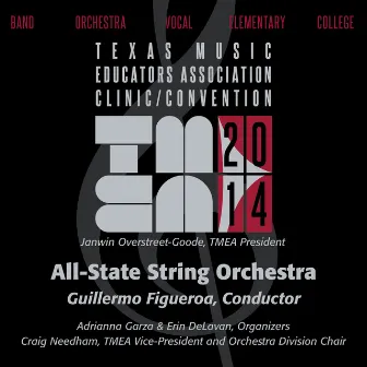 2014 Texas Music Educators Association (TMEA): All-State String Orchestra [Live] by Guillermo Figueroa