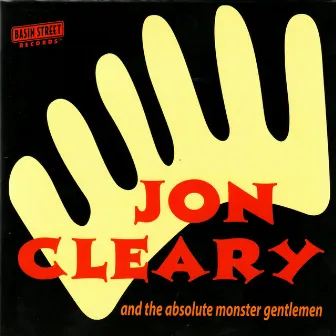 Jon Cleary & The Absolute Monster Gentlemen by Jon Cleary