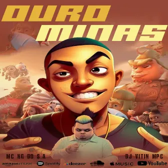 OURO MINAS by MC NG DO SA