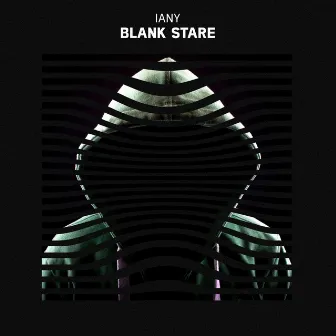 Blank Stare by IANY