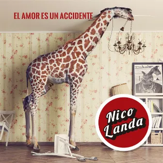 El Amor Es un Accidente by Nico Landa