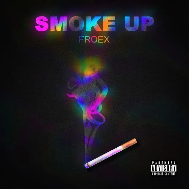 Smoke Up - Radio Edit