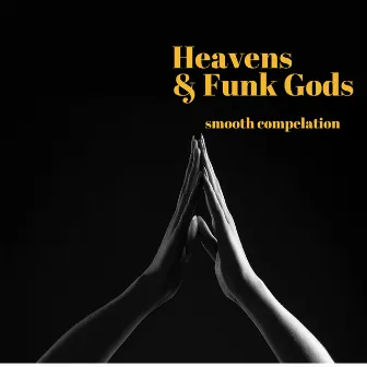 Heavens & Funk Gods Compelation by Daytone 500