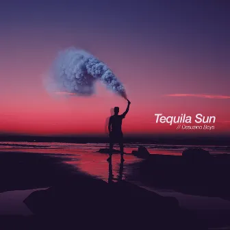 Tequila Sun by Desusino Boys