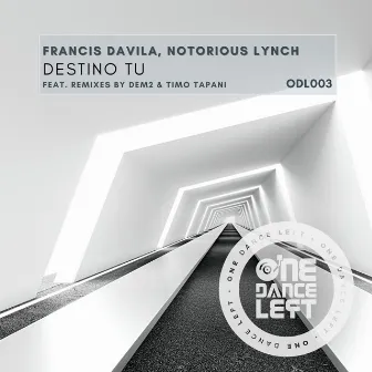 Destino Tu by Notorious Lynch