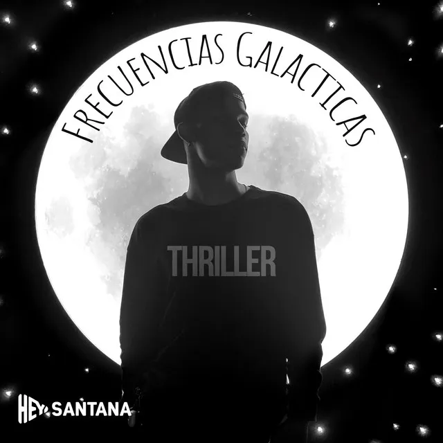 Thriller - Frecuencias Galacticas