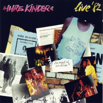 Live '82 by Ihre Kinder