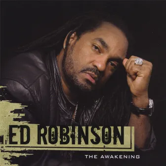 The Awakening by Ed Robinson