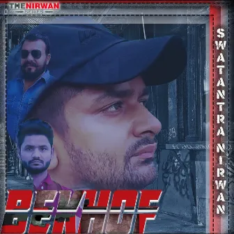 Bekhof (feat. Kalu Yadav Sorkha) by Swatantra Nirwan