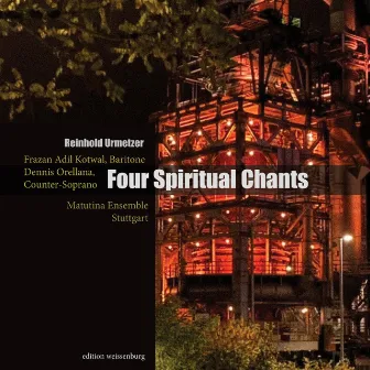 Four Spiritual Chants by Matutina Ensemble Stuttgart