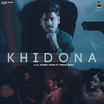 Khidona by Kamal Khan