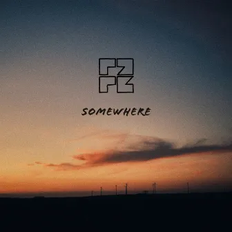 Somewhere by Funk Zanta