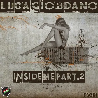 Inside Me Part 2 by Luca G