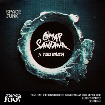 Space Junk by Too Much