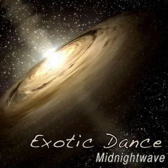 Exotic Dance by Midnightwave