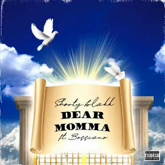 Dear Mama by Shorty Blakk