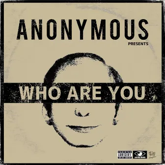 Who Are You by Anonymous