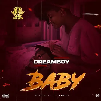 BABY by Dreamboy