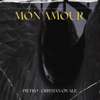 Mon amour by Pietro