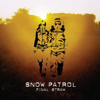 Final Straw by Snow Patrol