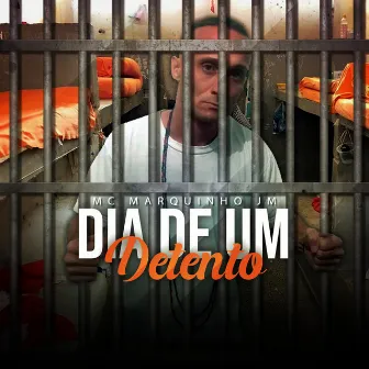 Dia de um Detento by 