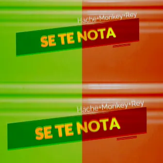 Se Te Nota by Monkey