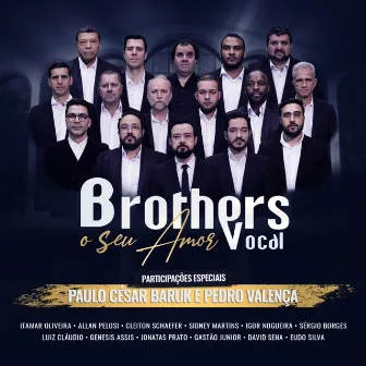 O Seu Amor by Brothers Vocal