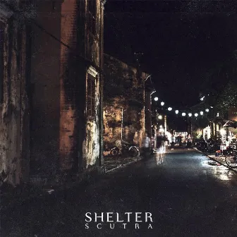 Shelter by Scutra