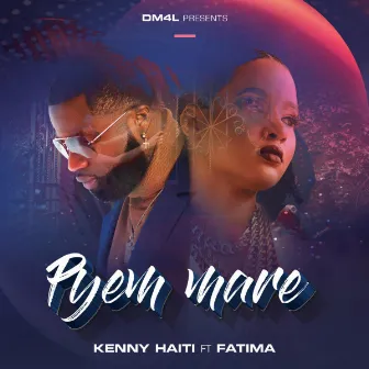 PYEM MARE by Kenny Haiti