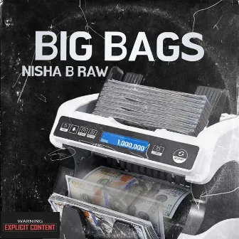 Big Bags by Nishabraw