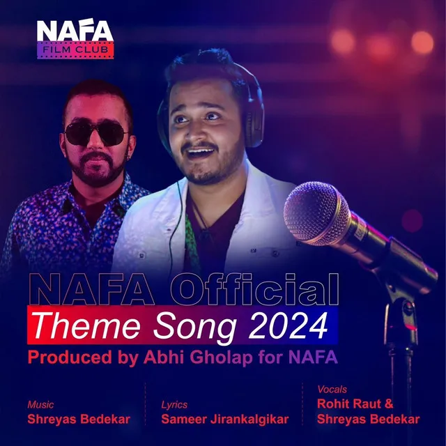 NAFA Official Theme Song 2024